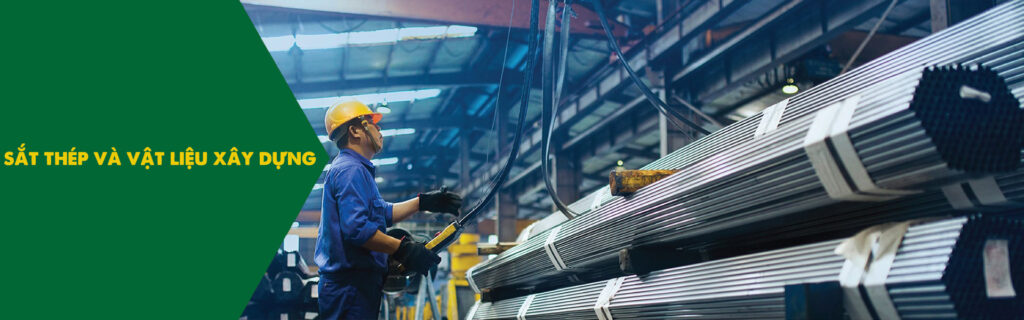 sắt thép và vật liệu xây dựng
